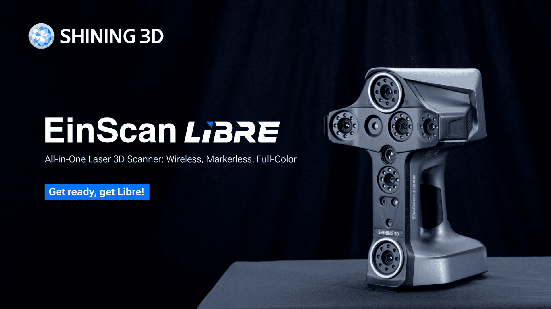 Ein futuristisches, tragbares 3D-Scannergerät, der EinScan Libre, steht aufrecht auf einem Tisch vor einem dunkelblauen Hintergrund, mit dem SHINING 3D-Branding und beschreibendem Text, der für seine kabellosen, markerlosen Vollfarbfunktionen wirbt.