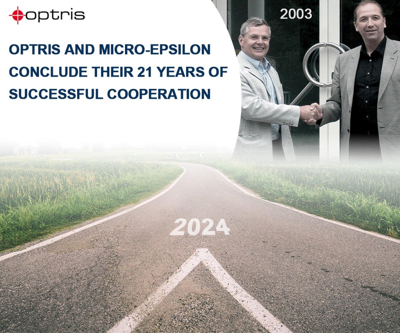 Two men in business attire shake hands in front of a building. Above them, text reads Optris and Micro-Epsilon conclude their 21 years of successful cooperation. A road points to 2024, with 2003 marking the handshake scene.