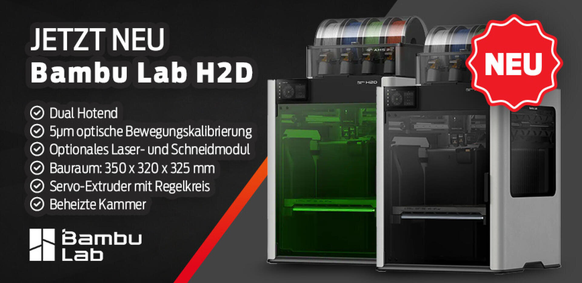 Werbegrafik für den Bambu Lab H2D 3D-Drucker. Zwei Drucker werden gezeigt; zu den Funktionen gehören ein duales Hotend, optische Kalibrierung, ein optionales Lasermodul, ein Bauvolumen von 350 × 320 × 325 mm, ein Servo-Extruder und eine beheizte Kammer.